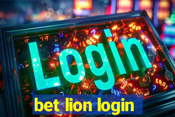 bet lion login